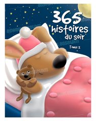 365 HISTOIRES DU SOIR – TOME 2