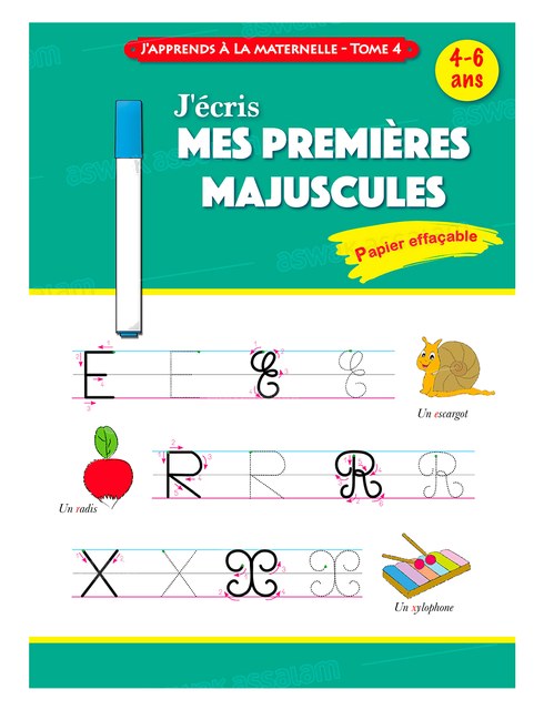 J’ECRIS MES PREMIERES MAJUSCULES – TOME 4